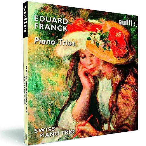 Eduard Franck: Piano Trios