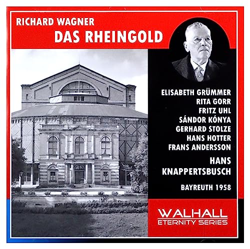 Wagner: Das Rheingold (Bayreuth 1958) / Knappertsbusch, Hotter, Grummer, Konya