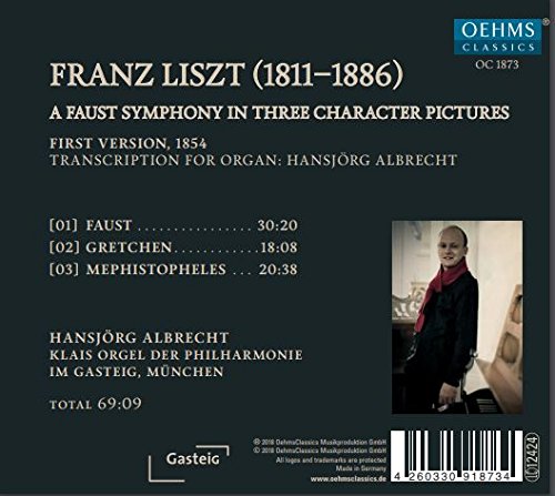 Liszt: Faust Symphony - Transcription for Organ / Albrecht