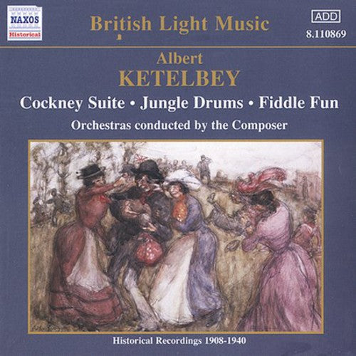 Ketèlbey: Cockney Suite - Jungle Drums (Ketèlbey) (1908-1940