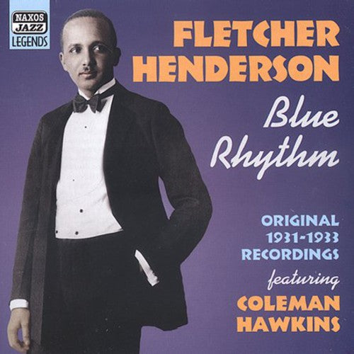 HENDERSON, Fletcher: Blue Rhythm (1931-1933)