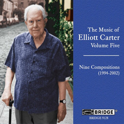 The Music Of Elliott Carter Vol 5 - Nine Compositions