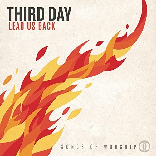 LEAD US BACK: SONGS OF WORSHIP