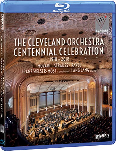 The Cleveland Orchestra Centennial Celebration [Blu-ray]
