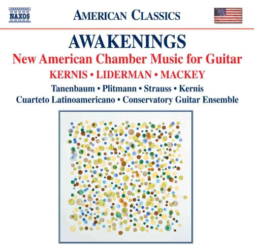 American Classics - Awakenings: New American Chamber Music For Guitar