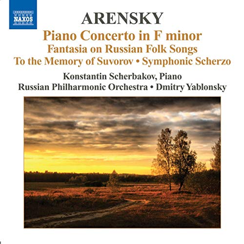 Arensky: Piano Concerto, Fantasia / Yablonsky, Scherbakov, Russian PO