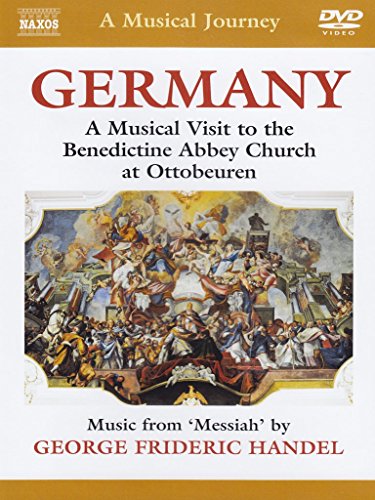 A Musical Journey - Germany: A Musical Visit to the Benedict