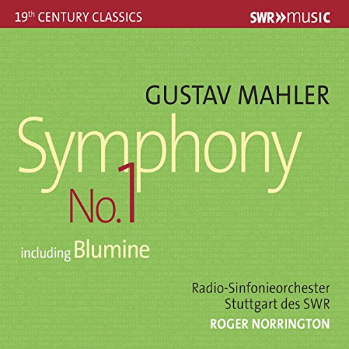 Mahler: Symphony No. 1 / Norrington, Stuttgart Radio Symphony