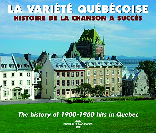HISTORY 1900-60 HITS IN QUEBEC