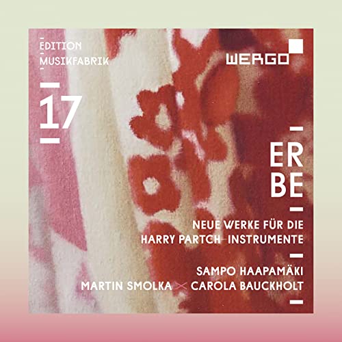 Edition Musikfabrik, Vol. 17: Erbe / Ensemble Musikfabrik