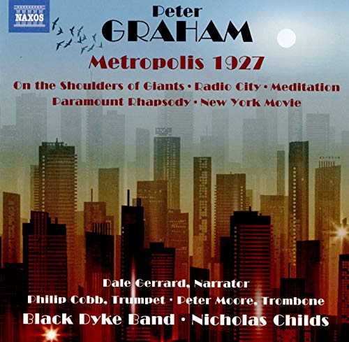 Graham: Metropolis 1927 / Childs, Black Dyke Band