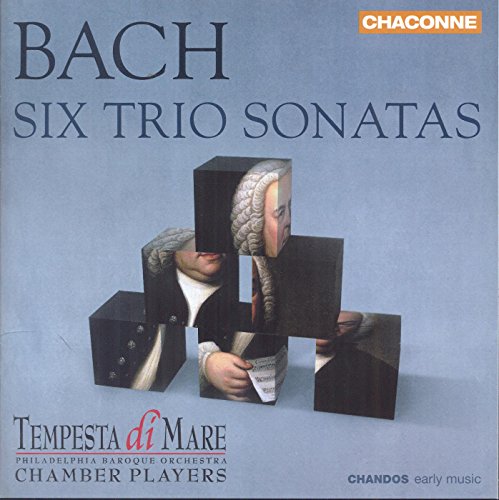 Bach: Six Trio Sonatas / Tempesta di Mare Chamber Players
