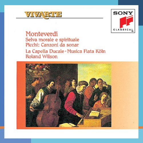 Monteverdi: Selva Morale E Spirituale;  Picchi / Wilson