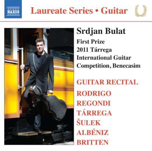 Laureate Series - Guitar / Srdjan Bulat