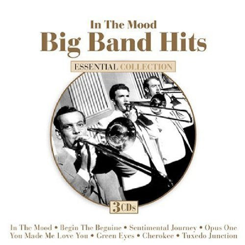 IN THE MOOD: BIG BAND HITS