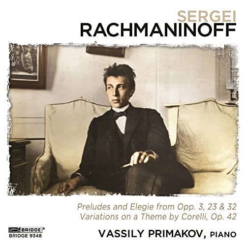 Rachmaninoff Recital / Vassily Primakov