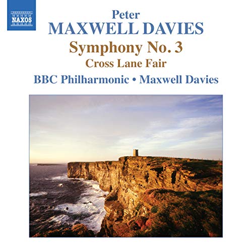 Maxwell Davies: Symphony No 3 / Maxwell Davies, Bbc Philharmonic Orchestra