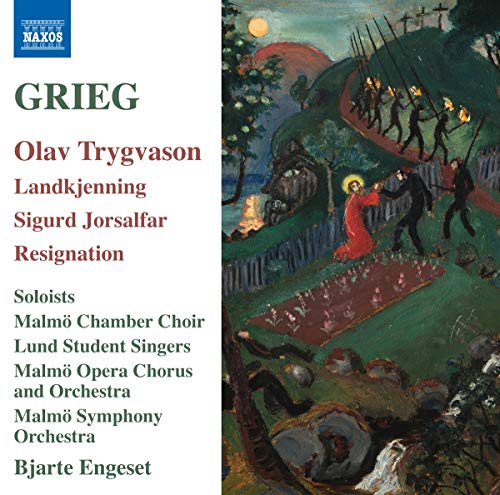 Grieg: Olav Trygvason, Landkjenning, Sigurd Jorsalfar & Resi