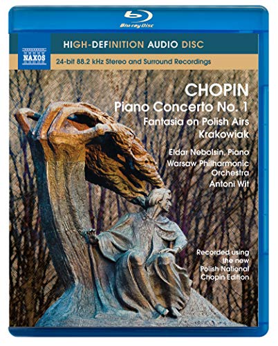 Chopin: Piano Concerto No 1 / Nebolsin, Wit, Warsaw Philharmonic [blu-ray Audio]