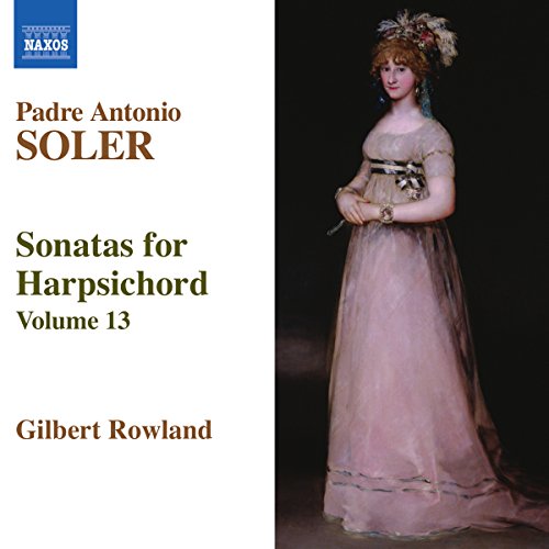 Soler: Sonatas For Harpsichord Vol 13 / Gilbert Rowland