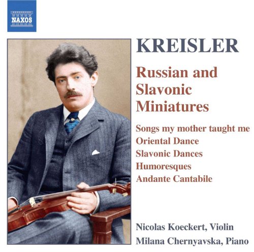 Kreisler: Russian & Slavonic Miniatures / Koeckert, Et Al