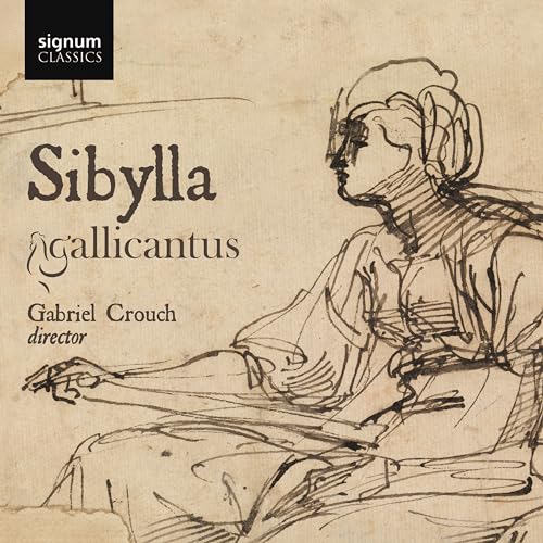 Sibylla / Crouch, Gallicantus