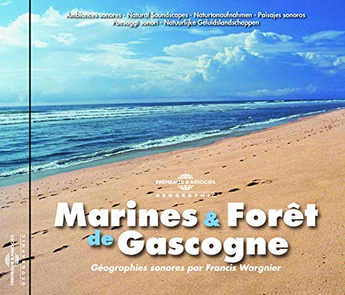 MARINES ET FORET DE GASCOGNE