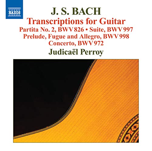 Bach: Transcriptions For Guitar / Judicael Perroy