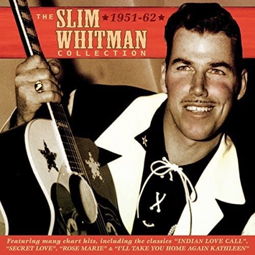 SLIM WHITMAN: COLLECTION 1951-