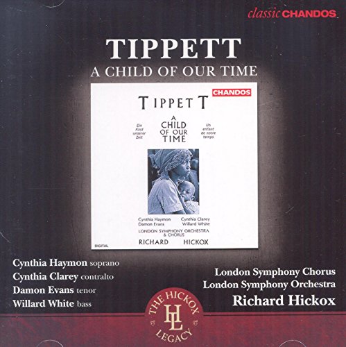 Tippett: A Child of Our Time