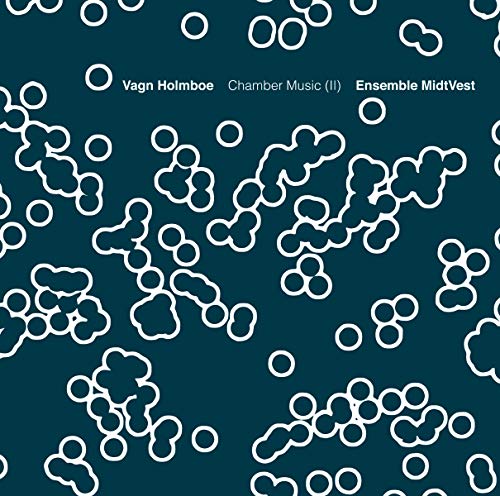 Holmboe: Chamber Music (II) / Ensemble MidtVest