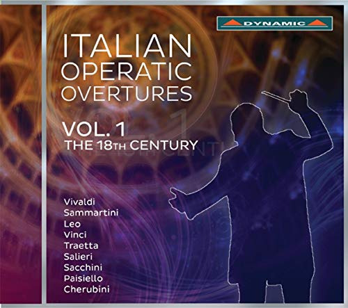 Italian Operatic Overtures, Vol. 1: The 18th Century