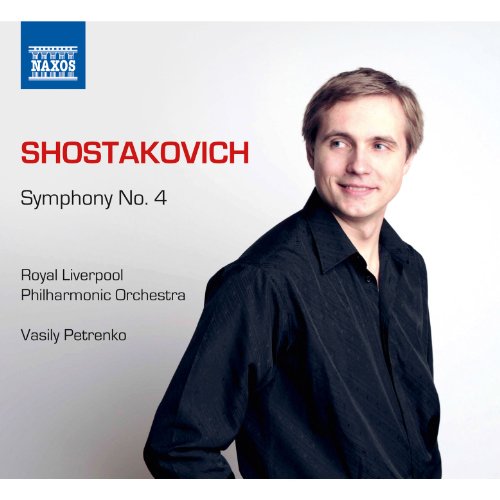 Shostakovich: Symphony No 4 / Petrenko