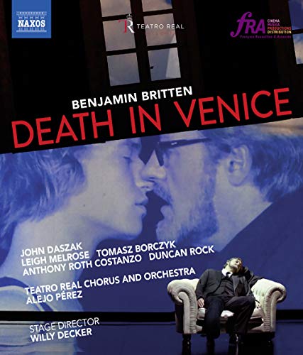 Britten: Death in Venice / Perez, Daszak, Teatro Real [Blu-ray]