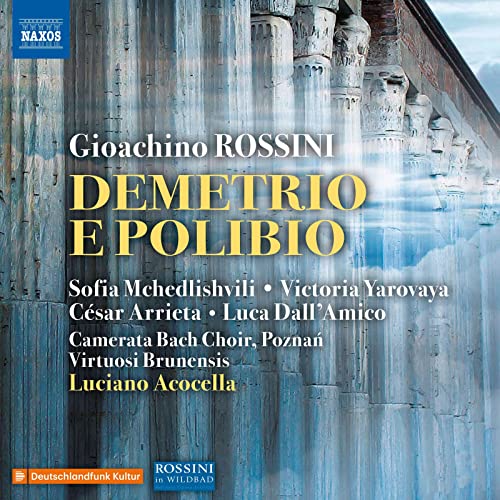 Rossini: Demetrio e Polibio / Acocella