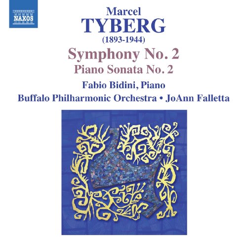 Tyberg: Symphony No 2, Piano Sonata No 2 / Bidini, Falletta, Buffalo