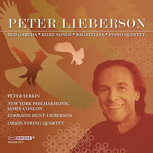 Lieberson: Red Garuda, Rilke Songs, Bagatelles & Piano Quintet
