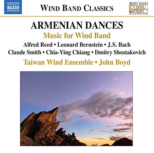 Armenian Dances / John Boyd, Taiwan Wind Ensemble