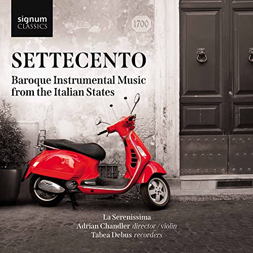Settecento - Baroque Instrumental Music / La Serenissima