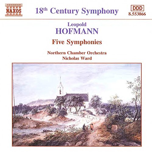 Hofmann: Five Symphonies / Ward, Northern Chamber Orch