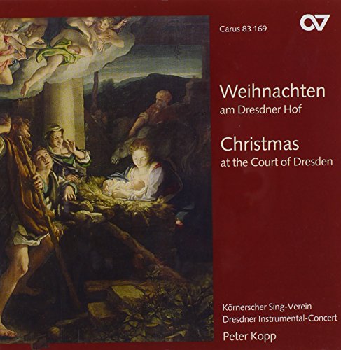 Christmas At The Court Of Dresden - Seger, Etc / Kopp, Et Al
