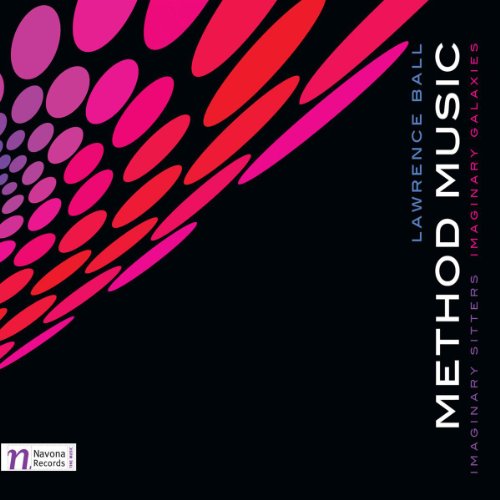Lawrence Ball: Method Music