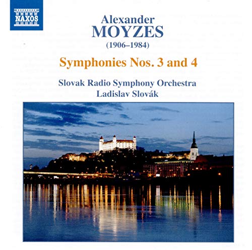 Moyzes: Symphonies Nos. 3 & 4 / Slovak, Slovak Radio Symphony Orchestra