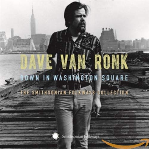 Down in Washington Square: The Smithsonian Folkways Collecti