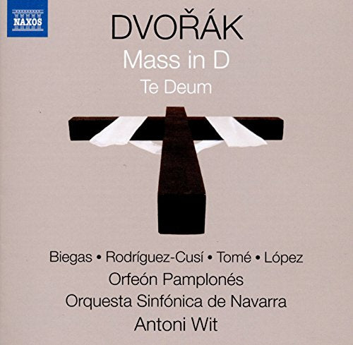 Dvorak: Mass in D & Te Deum / Wit, Navarra Symphony Orchestra