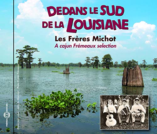 DEDANS LE SUD DE LA LOUISIANE