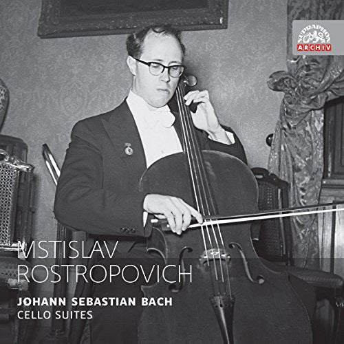 Bach: Cello Suites / Mstislav Rostropovich