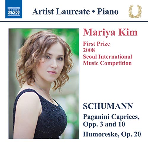 Schumann: Paganini Caprices, Opp. 3 & 10 - Humoreske