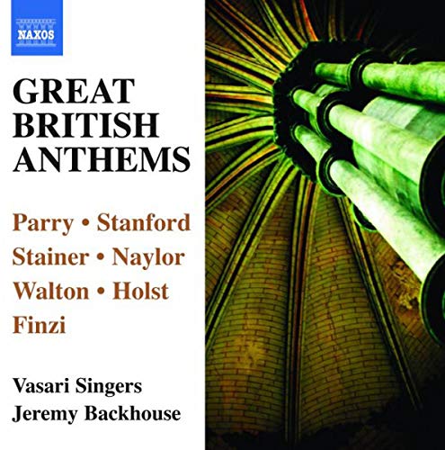 Great British Anthems / Jeremy Backhouse, Vasari Singers