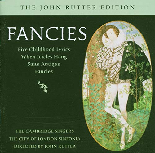 Fancies - Music By John Rutter / Cambridge Singers